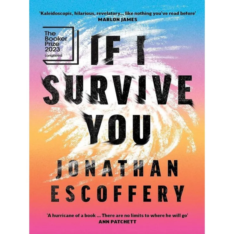 IF I SURVIVE YOU