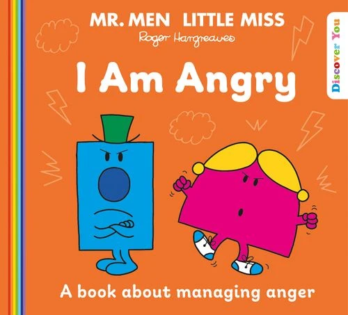 Mr. Men Little Miss: I am Angry (Mr. Men and Little Miss Discover You) Paperback