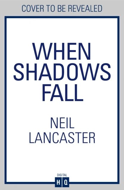 When Shadows Fall