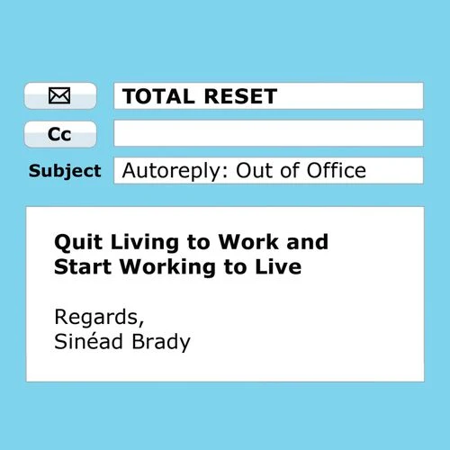 Total Reset: Quit Living to Work and Start Working to Live Audio-Book