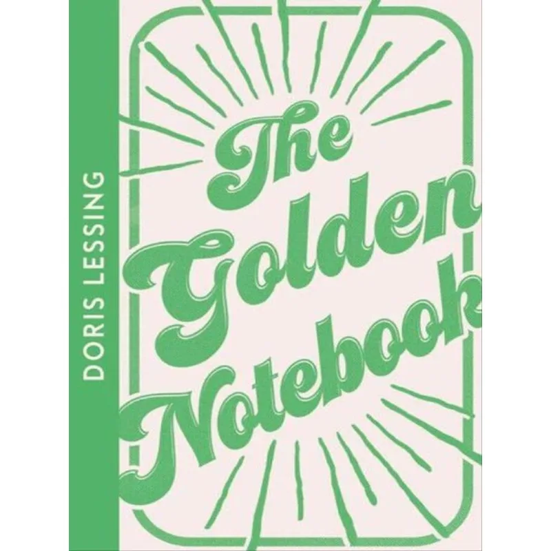 THE GOLDEN NOTEBOOK