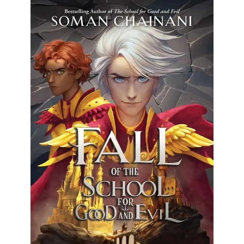 THE FALL OF THE SCHOOL FOR GOOD AND EVIL