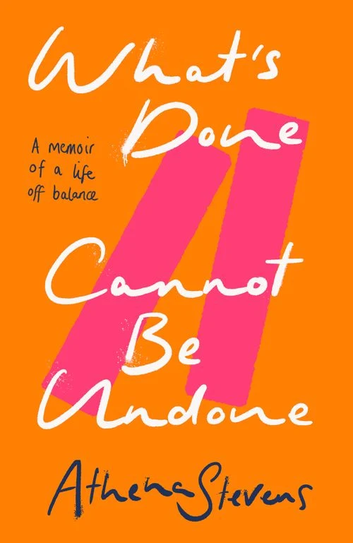 What’s Done Cannot Be Undone: A memoir of a life off balance ebook