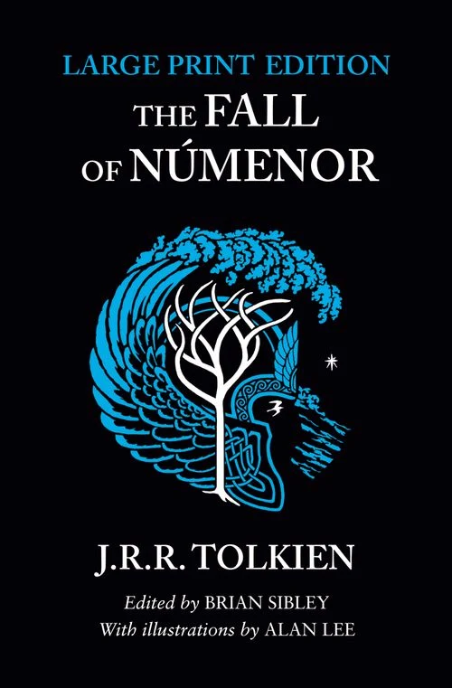 The Fall of Númenor: and Other Tales from the Second Age of Middle-earth Paperback - Large Print