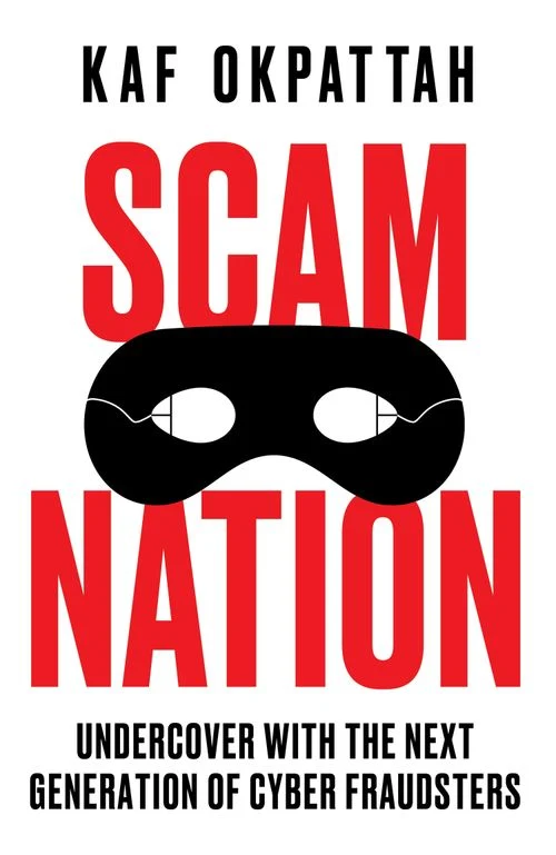 Scam Nation: Inside the New Fraud Playbook ebook