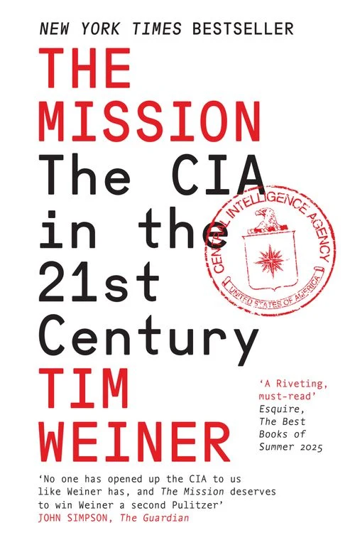 The Mission: The CIA in the 21st Century Paperback