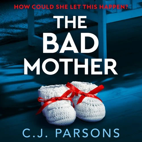 The Bad Mother Audio-Book