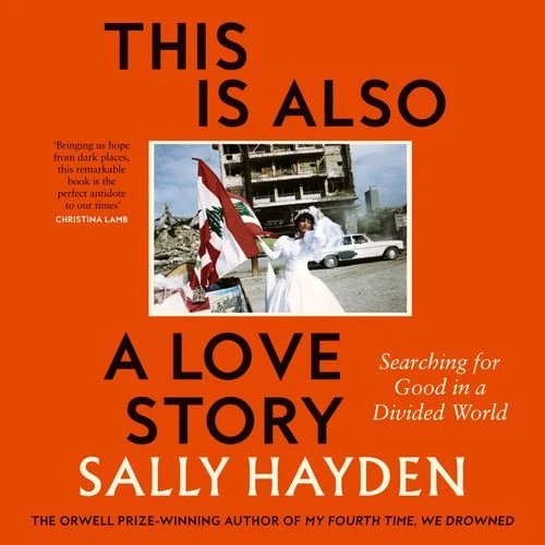This is Also a Love Story: Searching for Good in a Divided World Audio-Book