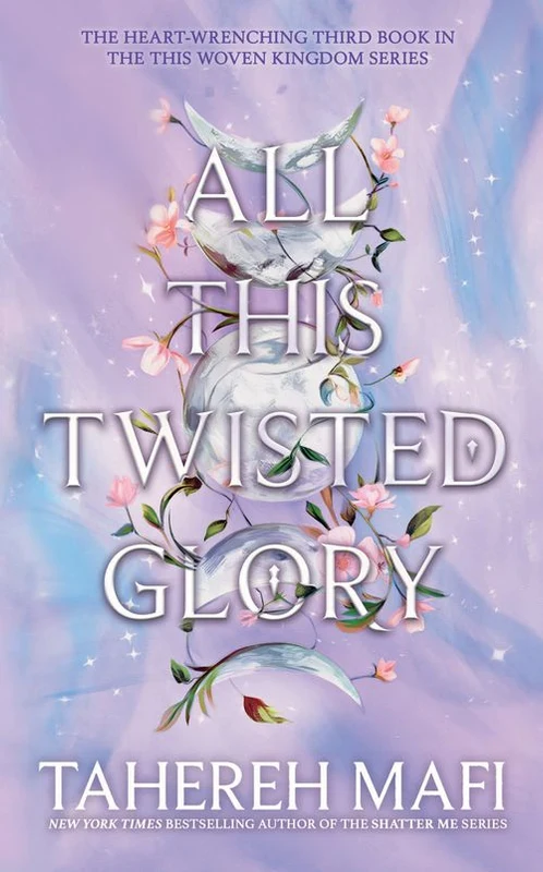 All This Twisted Glory (This Woven Kingdom) Paperback