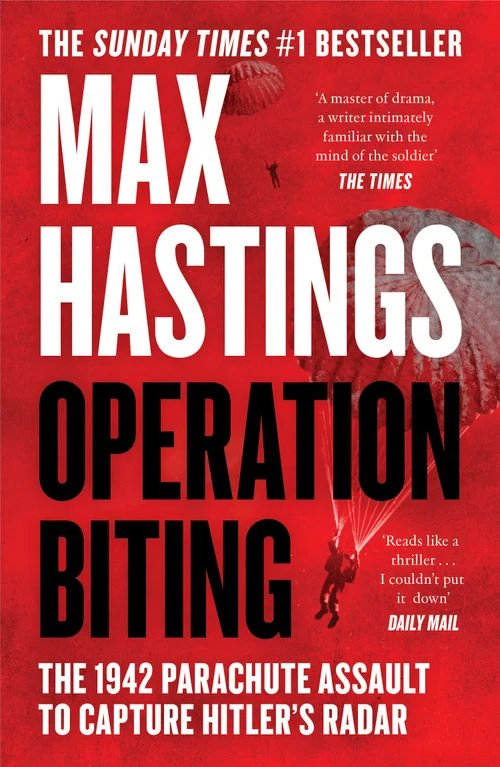 Operation Biting: The 1942 Parachute Assault to Capture Hitler’s Radar ebook