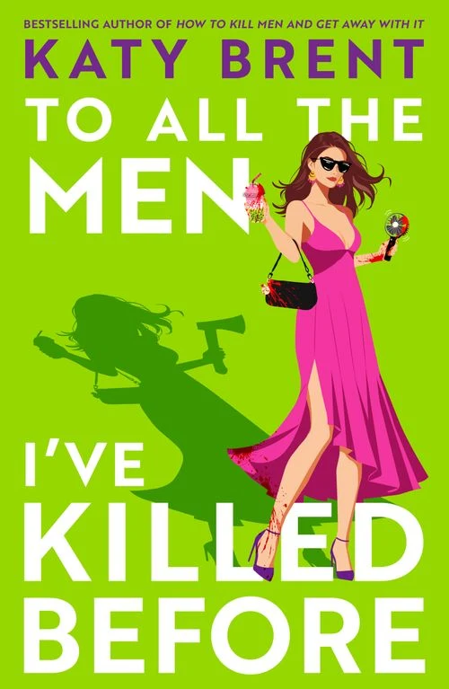 To All the Men I’ve Killed Before (Kitty Collins, Book 3) ebook