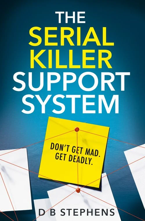 The Serial Killer Support System (Secret Vigilante, Book 3) Paperback