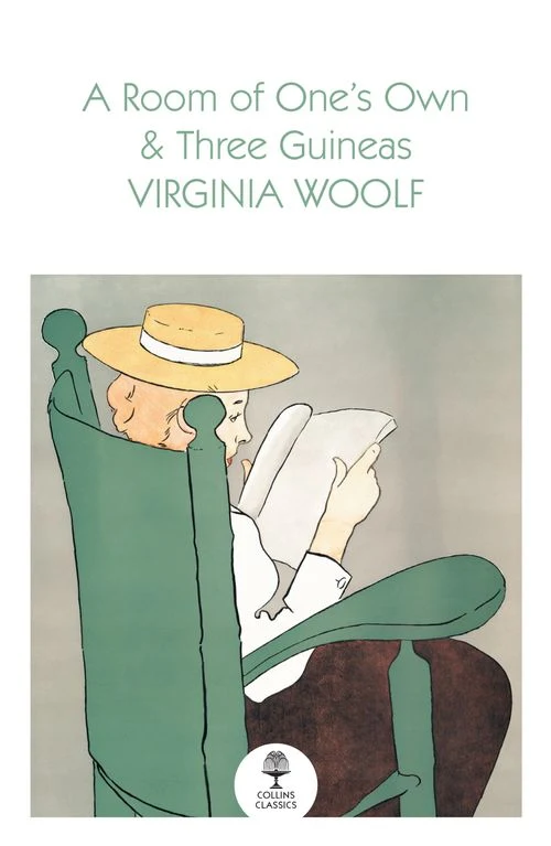 A Room of One’s Own and Three Guineas (Collins Classics) Paperback (2024) [9780008699451]