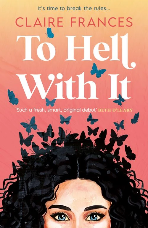 To Hell With It Paperback