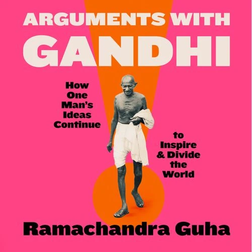 Arguments with Gandhi Audio-Book
