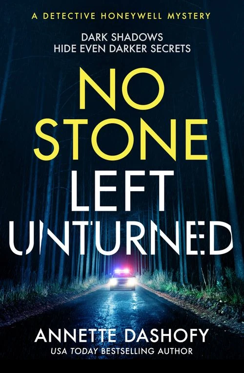 No Stone Left Unturned (A Detective Honeywell Mystery, Book 4) Paperback
