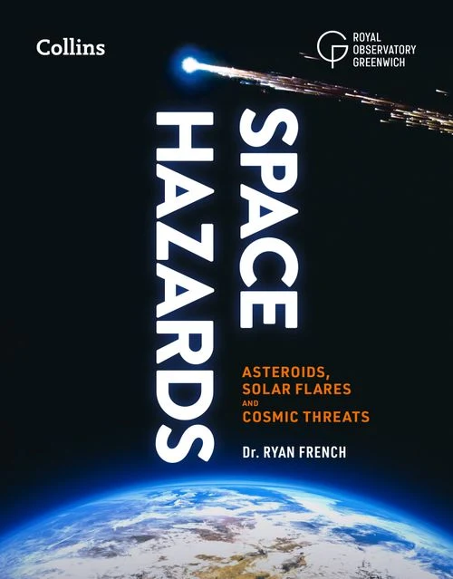 Space Hazards: Asteroids, solar flares and cosmic threats facing Earth ebook