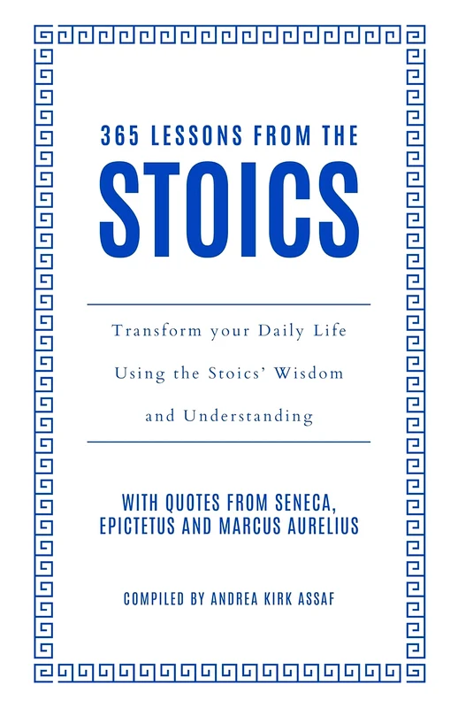 365 Lessons From The Stoics