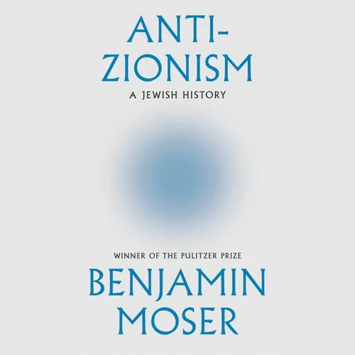 Anti-Zionism: A Jewish History Audio-Book