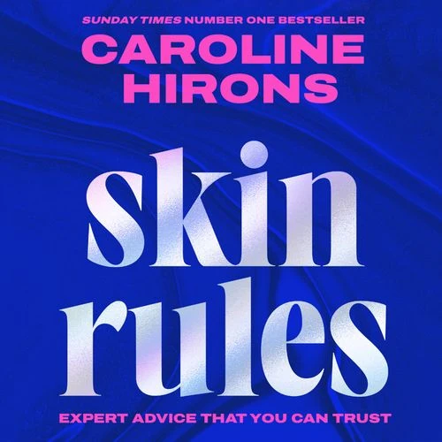Skin Rules: Expert advice that you can trust Audio-Book