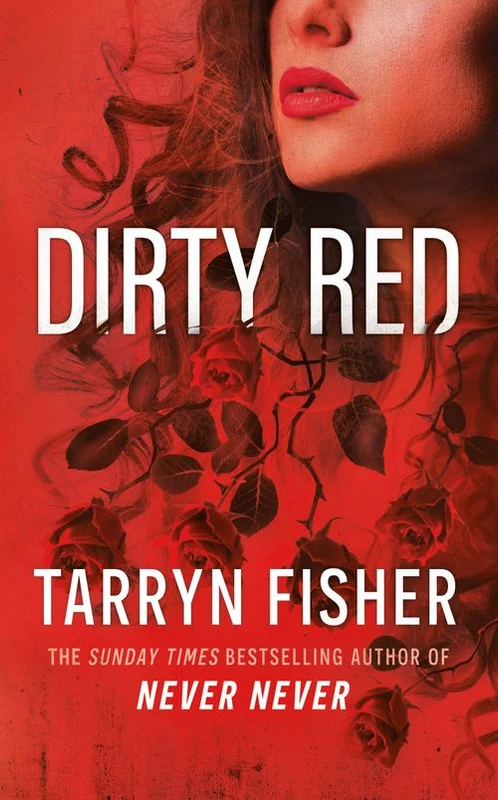 Dirty Red (Love Me with Lies, Book 2) Paperback