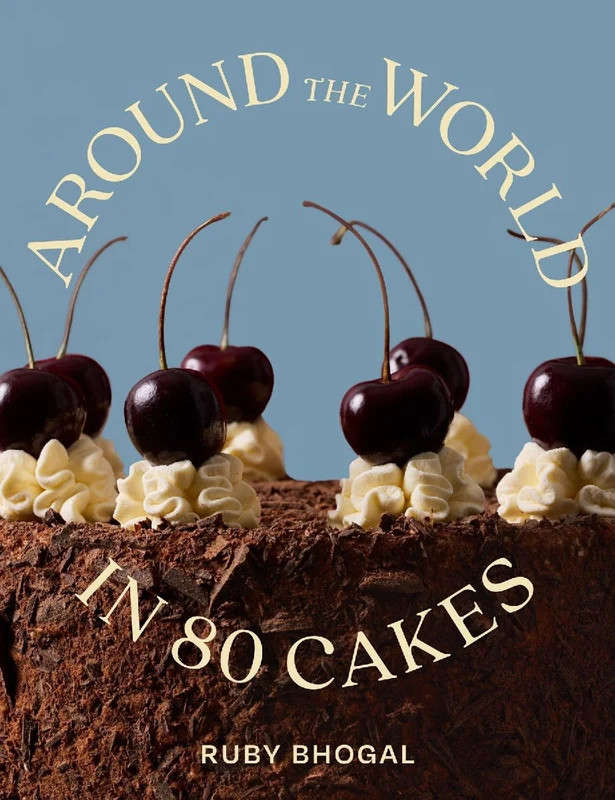 Around the World in 80 Cakes