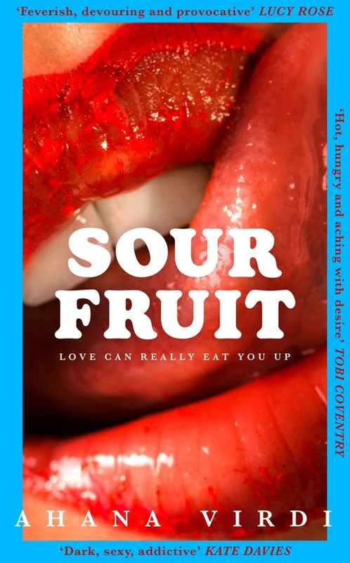 Sour Fruit Hardback
