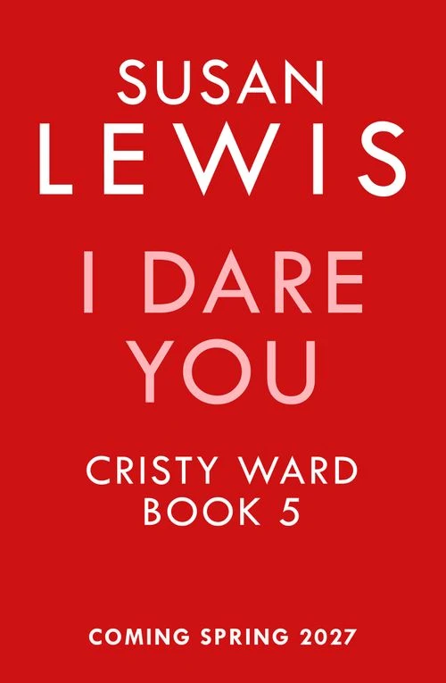 I Dare You (Cristy Ward thriller) ebook