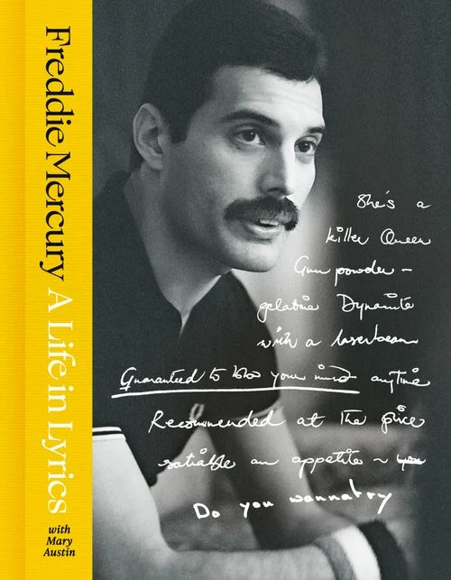 A Life in Lyrics: The Official Creative Legacy of Freddie Mercury, Based on His Unseen Personal Archives and Collections Hardback (2026) [9780008735388]