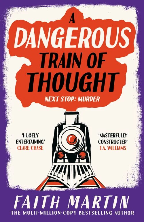 A Dangerous Train of Thought (The Val & Arbie Mysteries, Book 3) Hardback