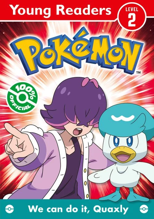 Pokémon Young Readers Level 2: We Can Do it, Quaxly! Paperback