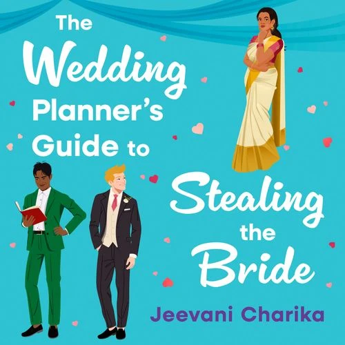 The Wedding Planner’s Guide to Stealing the Bride Audio-Book