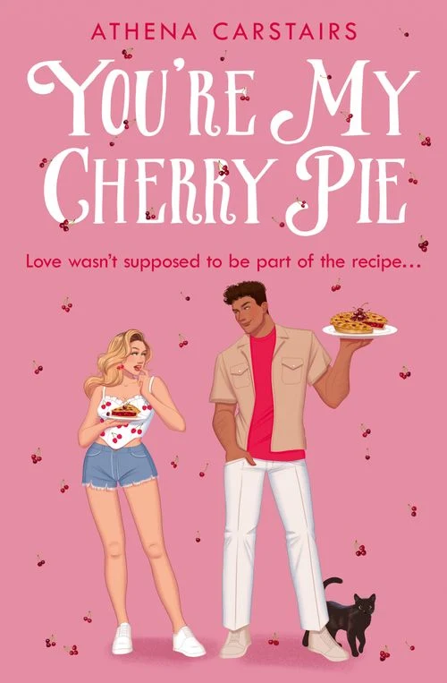 You’re My Cherry Pie Paperback