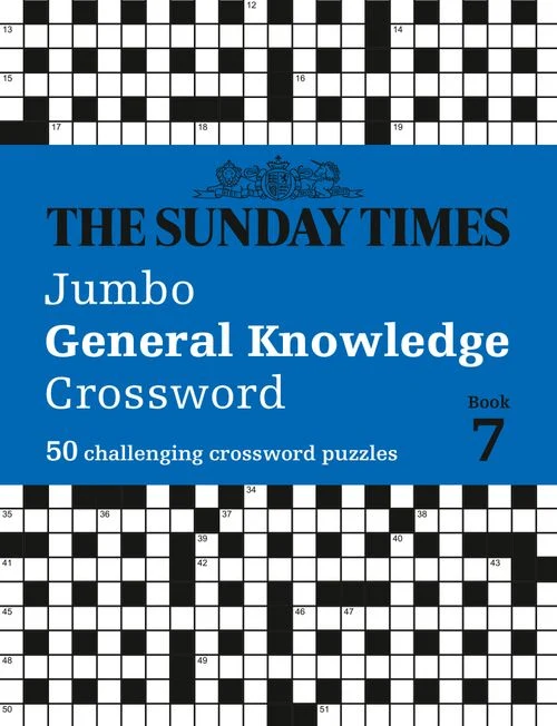 The Sunday Times Jumbo General Knowledge Crossword Book 7: 50 general knowledge crosswords (The Sunday Times Puzzle Books) Paperback