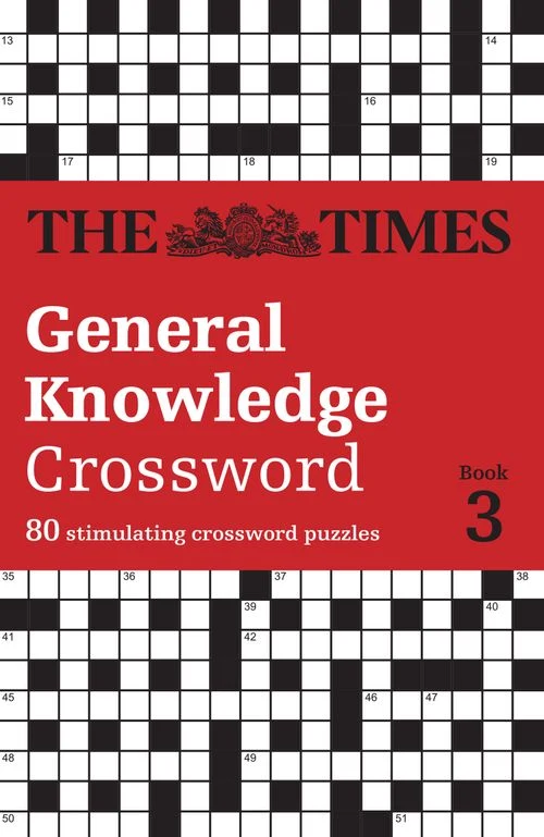 The Times General Knowledge Crossword Book 3: 80 general knowledge crossword puzzles (The Times Crosswords) Paperback