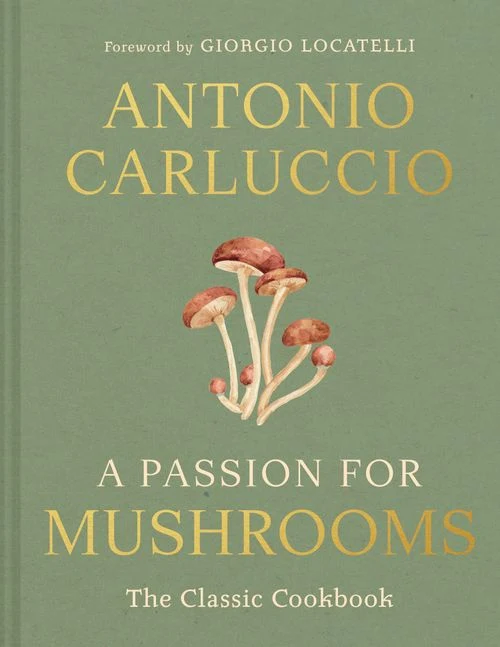 A Passion for Mushrooms Hardback