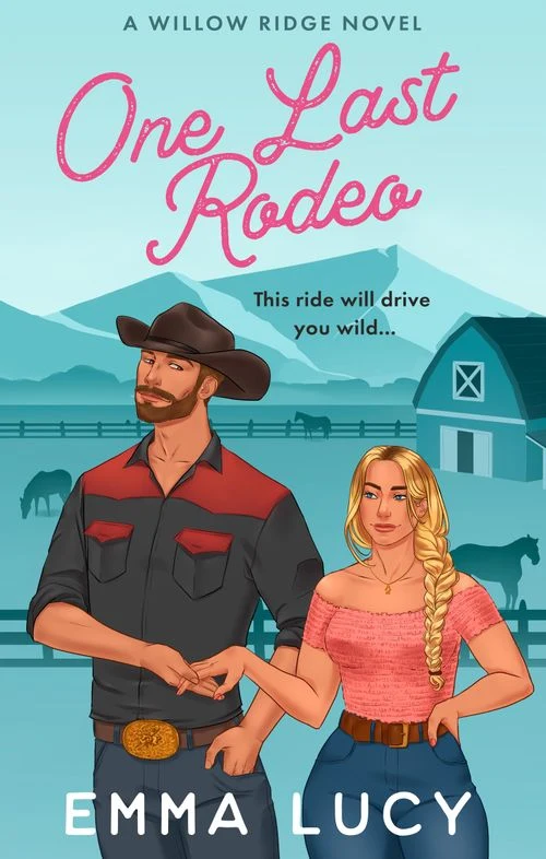 One Last Rodeo (Willow Ridge, Book 3) ebook