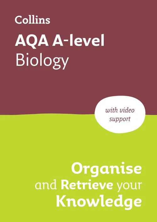 AQA A-level Biology Organise and Retrieve Your Knowledge: Ideal for the 2027 and 2028 exams (Collins A level Revision) Paperback