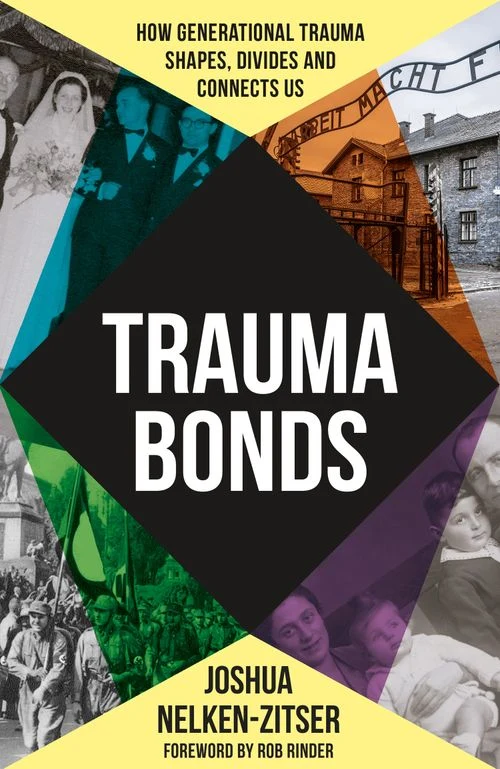 Trauma Bonds: How generational trauma shapes, divides and connects us Hardback