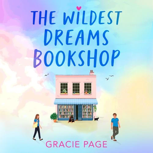 The Wildest Dreams Bookshop (The Wildest Dreams Bookshop, Book 1) Audio-Book