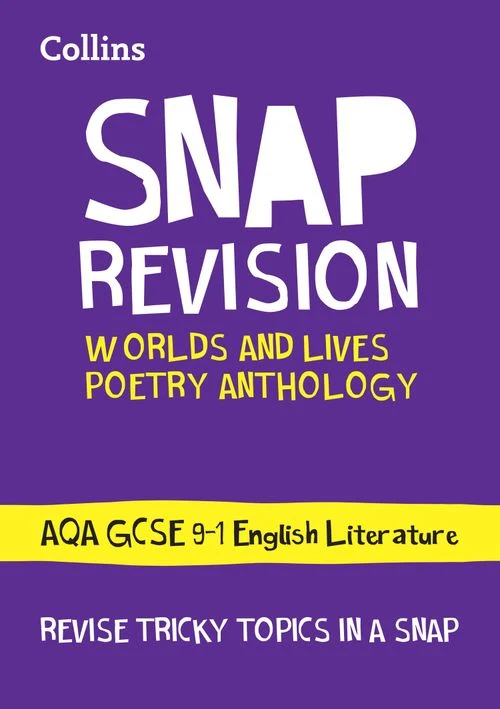Worlds and Lives Poetry Cluster AQA GCSE 9-1 English Literature Revision Guide: Ideal for the 2027 and 2028 exams (Collins GCSE Grade 9-1 SNAP Revision) Paperback