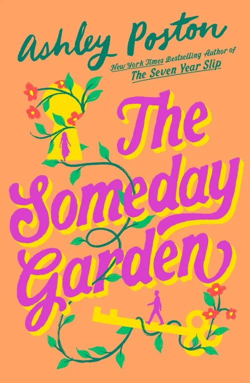 The Someday Garden Paperback