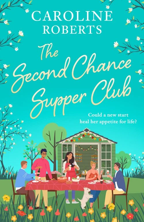 The Second Chance Supper Club (The Second Chance Supper Club, Book 1) Paperback