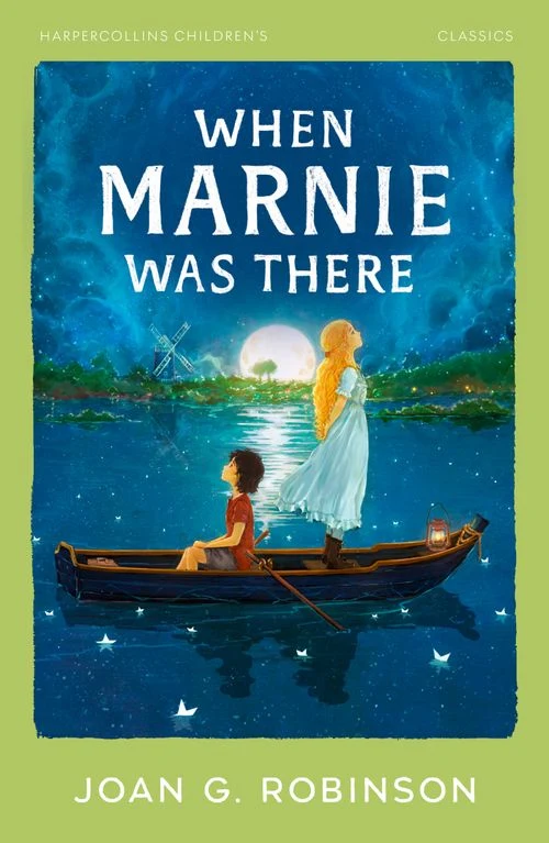 When Marnie Was There (HarperCollins Children's Classics) Paperback