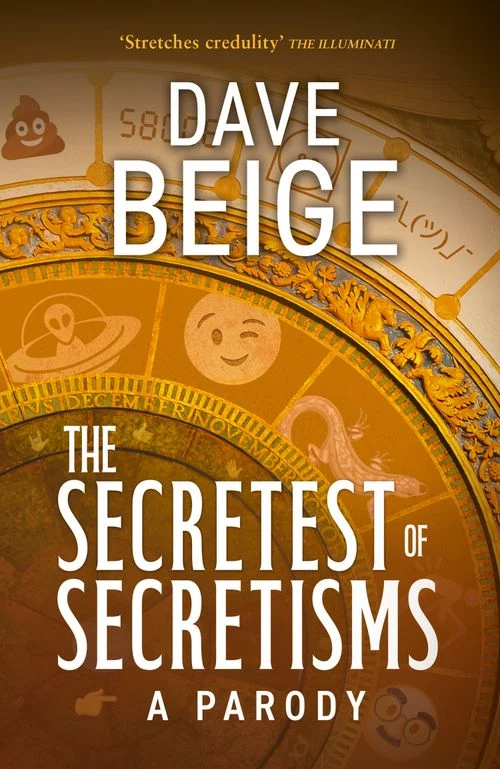 The Secretest of Secretisms Hardback