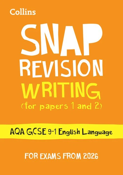 AQA GCSE 9-1 English Language Writing (Papers 1 & 2) Revision Guide: Ideal for the 2027 and 2028 exams (Collins GCSE Grade 9-1 SNAP Revision) Paperback