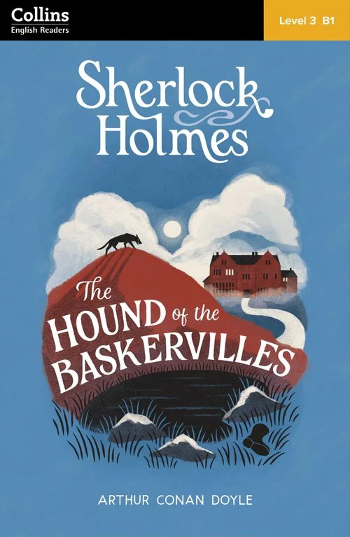 The Hound of the Baskervilles: Level 3 – intermediate (B1) (Collins Sherlock Holmes ELT Readers) Paperback