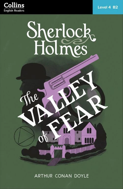 The Valley of Fear: Level 4 – upper-intermediate (B2) (Collins Sherlock Holmes ELT Readers) Paperback