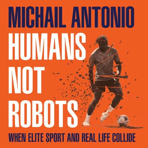 Humans Not Robots: When Elite Sport and Real Life Collide Audio-Book