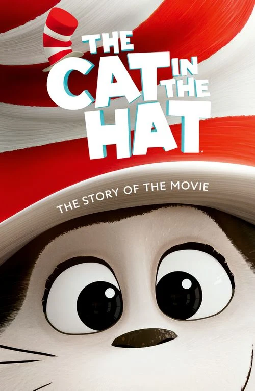The Cat in the Hat: The Story of the Movie Paperback